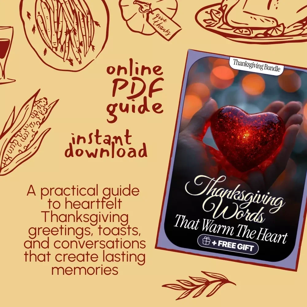 Thanksgiving Words That Warm the Heart Guide | What to Say at Thanksgiving When You’re Hosting | Digital Download