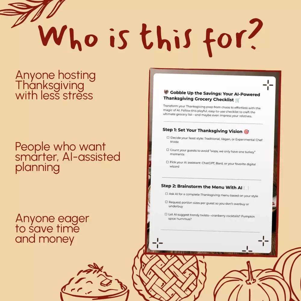Gobble Up the Savings: Your AI-Powered Thanksgiving Grocery Checklist | How to Use AI to Create a Thanksgiving Grocery List | Digital Download, Printable Holiday Planner, eBook Guide