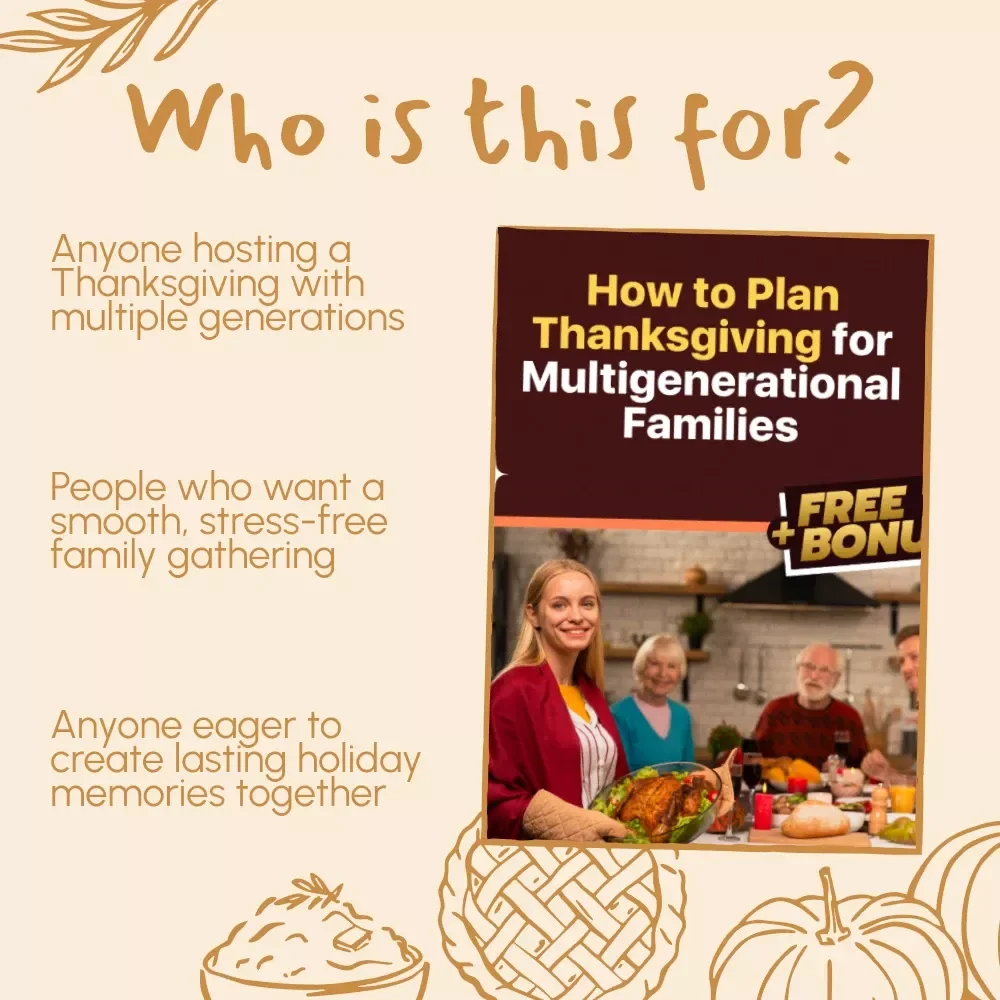 How to Plan Thanksgiving for Multigenerational Families | Printable Holiday Guide | Thanksgiving Hosting Tips | Family Gathering Planner | Digital Download
