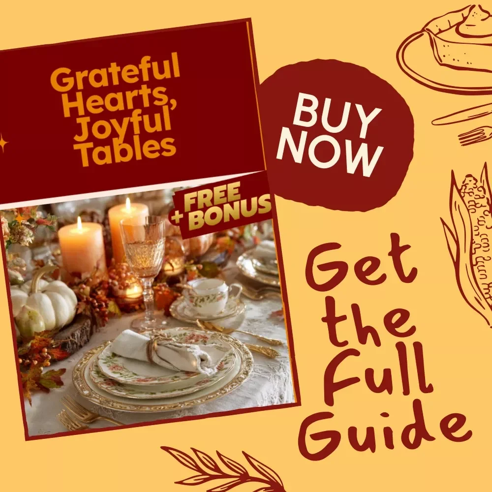 Grateful Hearts, Joyful Tables | A Thanksgiving Guide to Meaningful Gratitude & Celebration | Digital Download for Families, Journals & Creative Traditions
