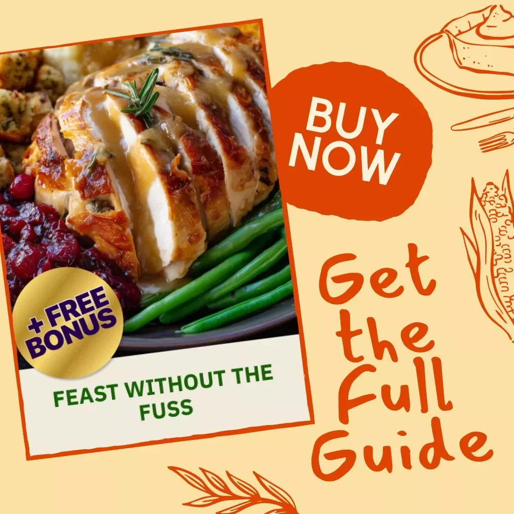 Feast Without the Fuss | Easy Thanksgiving Side Dishes Digital Guide for Effortless Holiday Cooking, No-Fail Classics, and Creative Twists