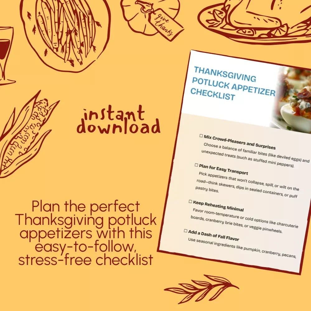 Thanksgiving Potluck Appetizer Checklist - Must-Have Guide for Stress-Free Holiday Gatherings