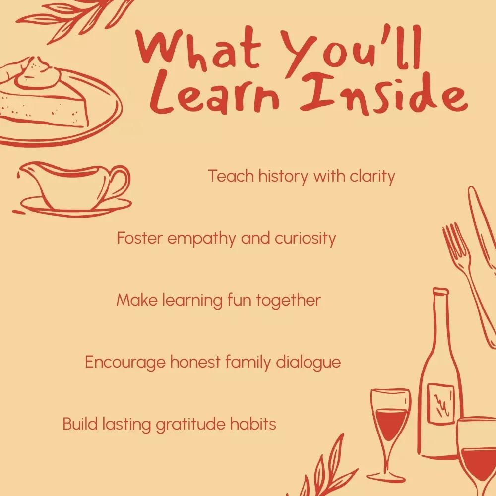 Sharing Stories with Kids This Thanksgiving – A Heartfelt Guide on How to Talk to Kids About Thanksgiving History, Gratitude, and Culture | Digital Download eBook for Families and Educators