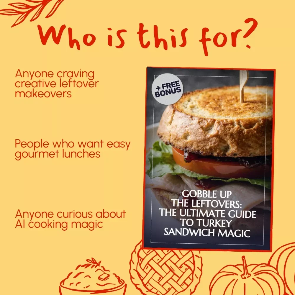 Gobble Up the Leftovers: The Ultimate Guide to Turkey Sandwich Magic | How to Make Leftover Turkey Sandwiches | Digital Recipe & Cooking Guide for Food Lovers