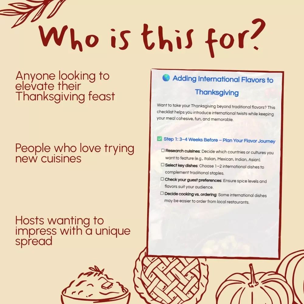 Adding International Flavors to Thanksgiving: A Fun & Memorable Thanksgiving Menu Guide with International Twists