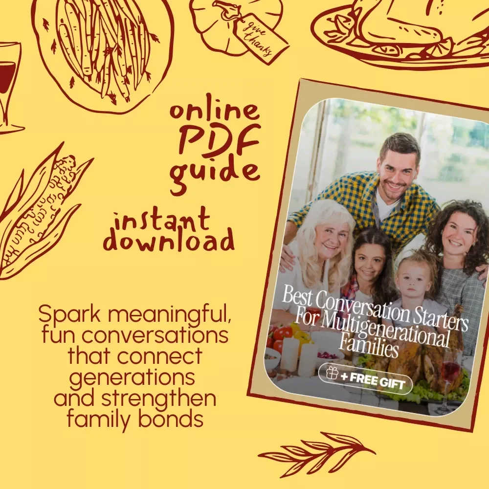 Best Conversation Starters for Multigenerational Families | Printable Digital Guide for Family Gatherings, Meaningful Conversations & Connection Across Generations