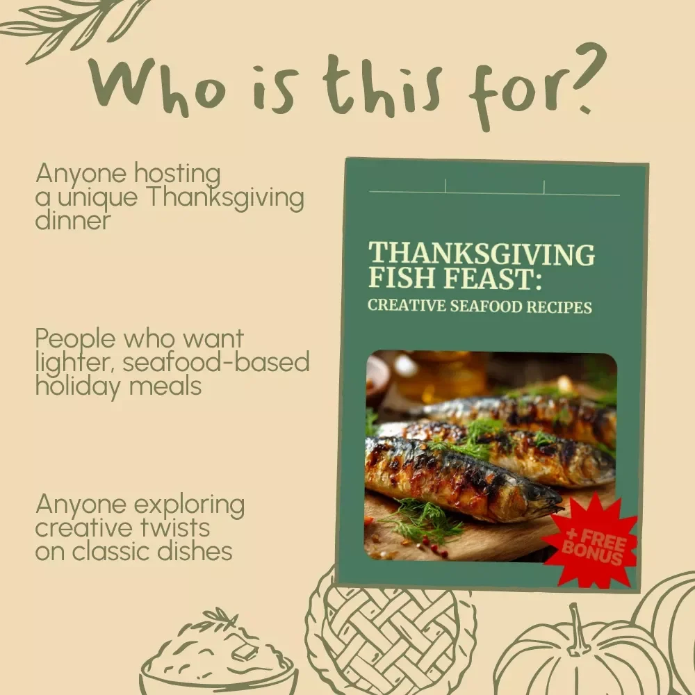 Thanksgiving Fish Feast: Creative Seafood Recipes | Festive eBook for Thanksgiving Recipes with Salmon or Fish | Digital Download Cookbook for Holiday Seafood Lovers