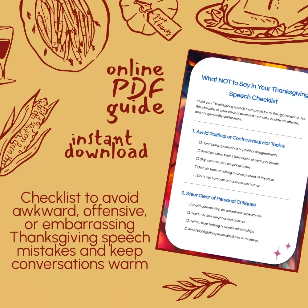What NOT to Say in Your Thanksgiving Speech Checklist | Funny, Helpful & Essential Holiday Guide for a Smooth Thanksgiving Speech