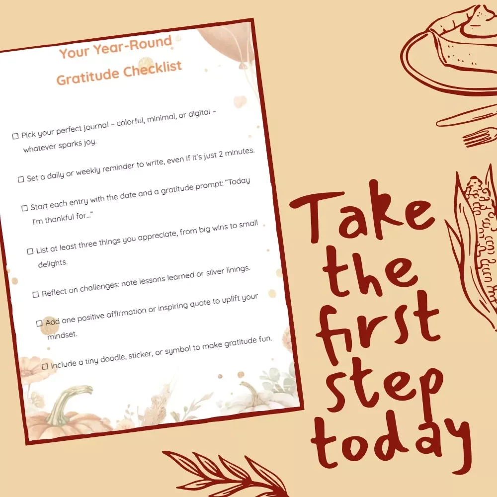 Your Year-Round Gratitude Checklist | Printable & Digital Self-Care Guide | How to Use Journaling to Stay Thankful Year-Round | Daily Mindfulness & Positivity Planner