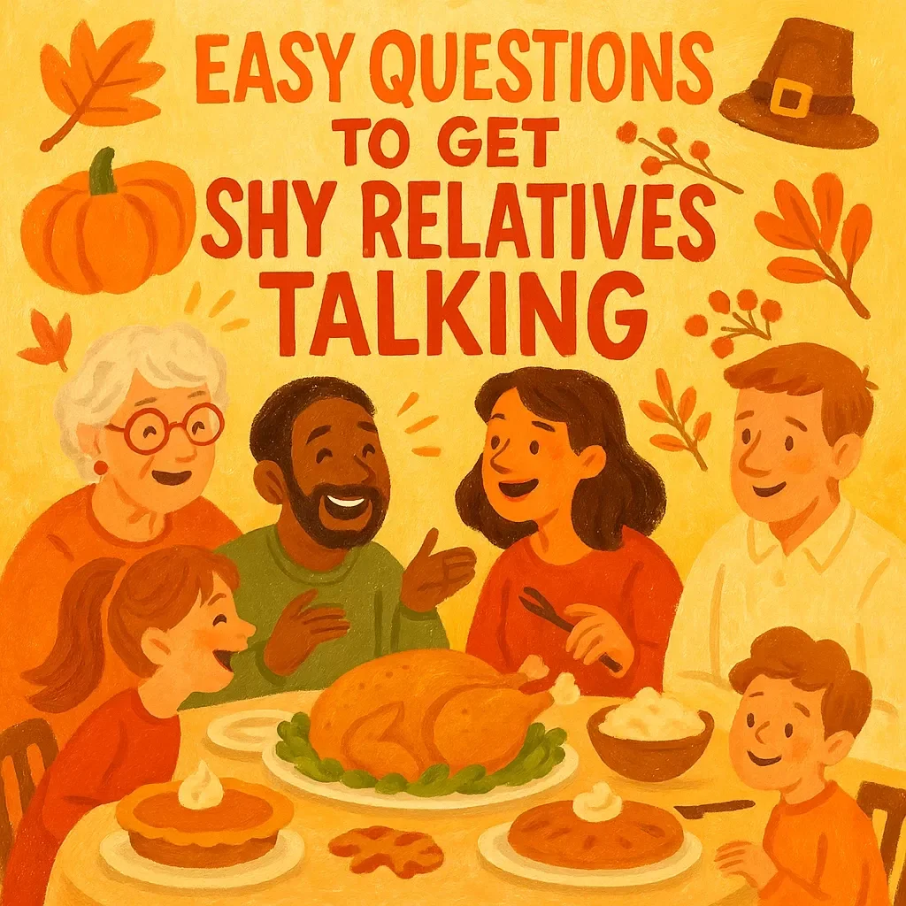 Easy Questions to Get Shy Relatives Talking | Printable Conversation Starter Checklist | Digital Download to Encourage Family Connection and Laughter