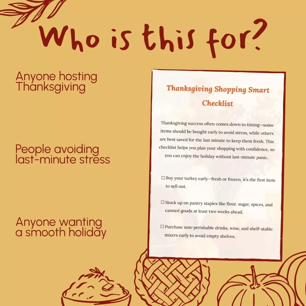 Thanksgiving Shopping Smart Checklist | Printable Digital Download for Stress-Free Holiday Prep | What to Buy Early vs Last Minute for Thanksgiving