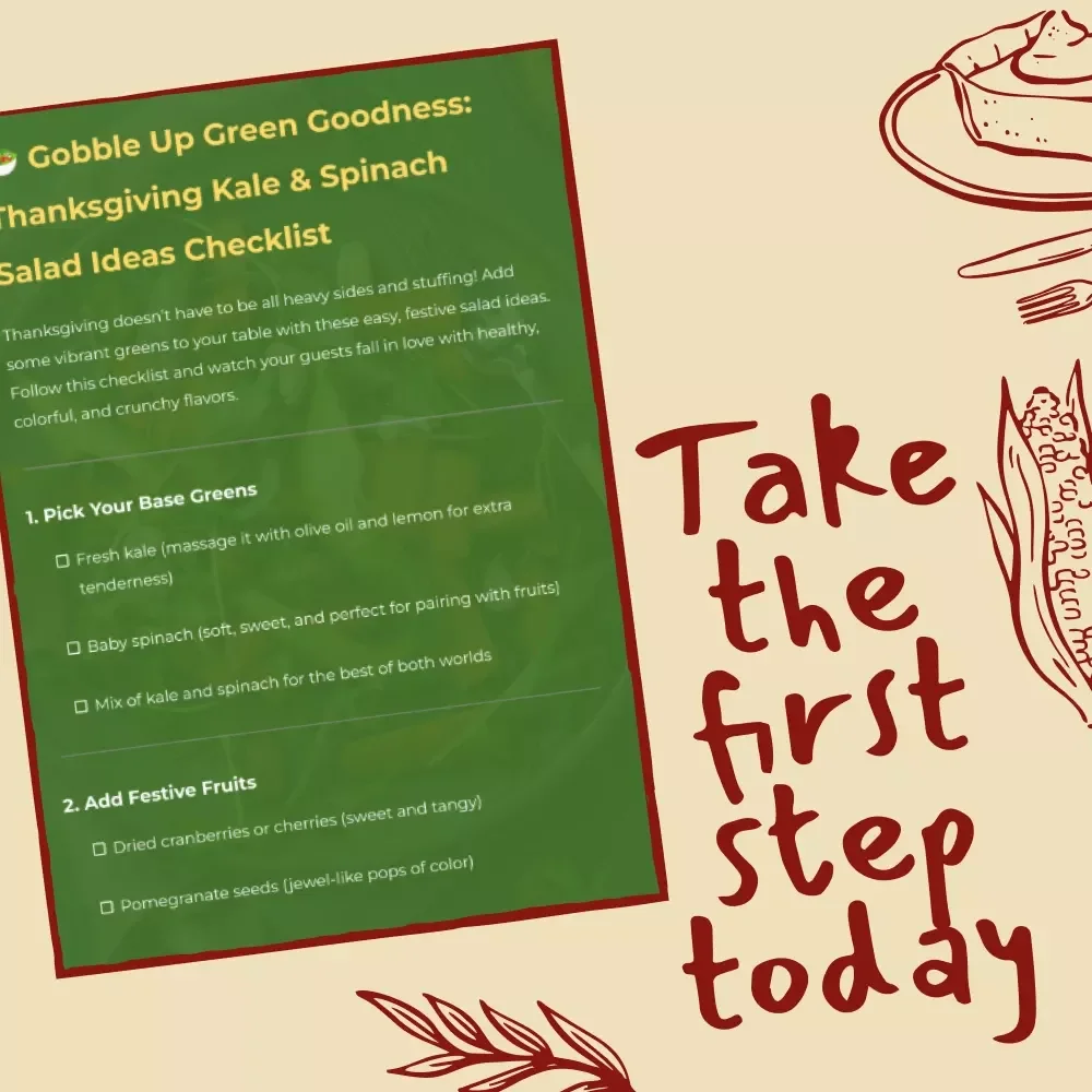 Gobble Up Green Goodness: Thanksgiving Kale & Spinach Salad Ideas Checklist | Healthy Holiday Salad Recipes | Printable Thanksgiving Side Dish Guide | Festive Green Salad Inspiration | Instant Digital Download