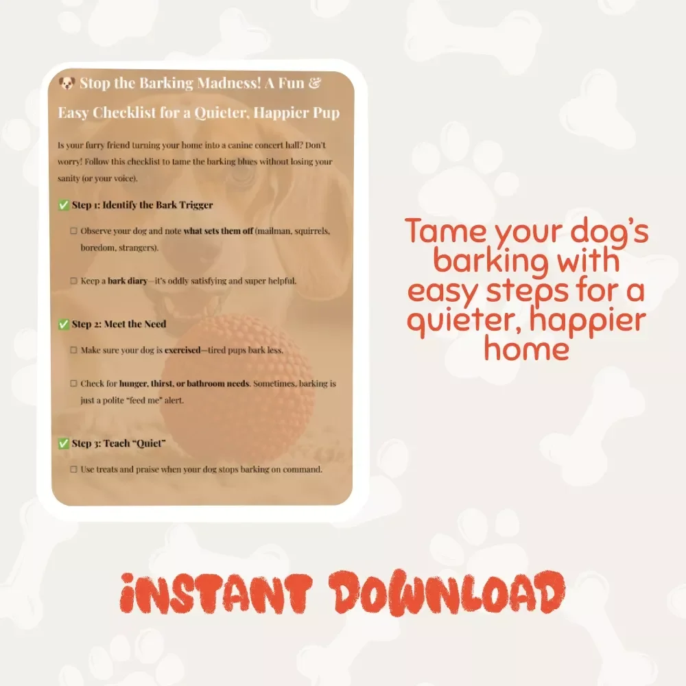 Stop the Barking Madness! A Fun & Easy Checklist for a Quieter, Happier Pup | Dog Training Digital Guide, eBook, Printable Checklist