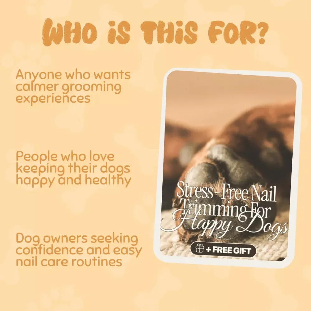 Paws & Claws: Stress-Free Nail Trimming for Happy Dogs | Digital Dog Grooming Guide | How to Trim Dog Nails Without Stress | Calming Pet Care eBook for Dog Owners and Groomers