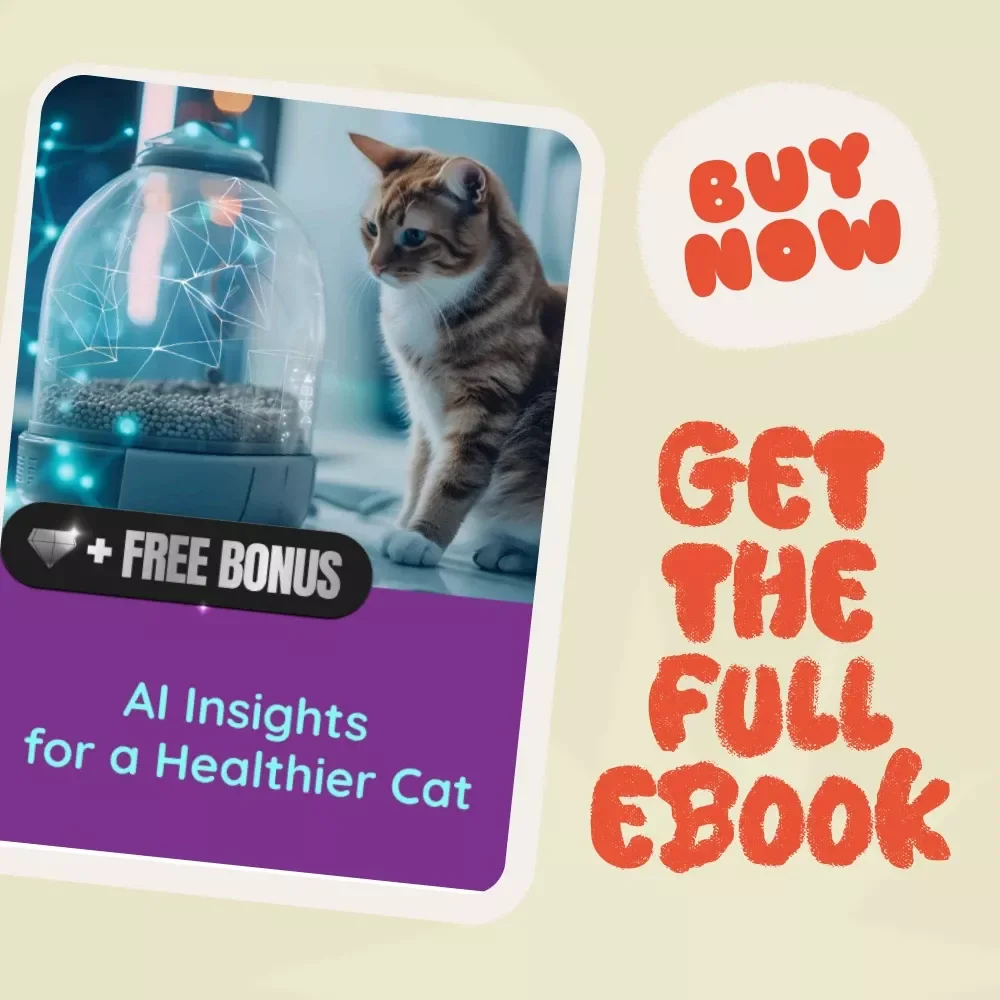AI Insights for a Healthier Cat: Ultimate eBook Guide for Cat Health Monitoring with AI Tools and Techniques