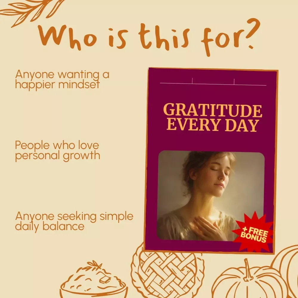 Gratitude Every Day | How to Make Gratitude a Daily Habit After Thanksgiving | Printable & Digital Guide for Mindful Living