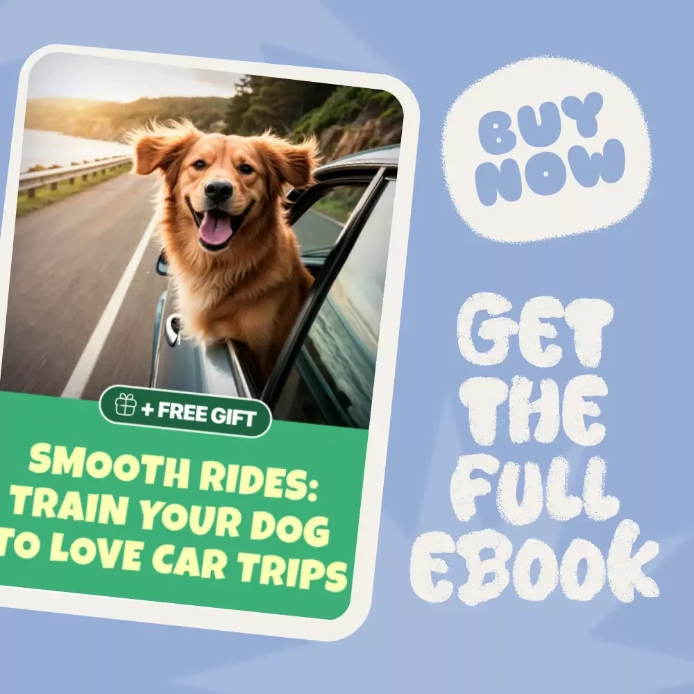 Smooth Rides: Train Your Dog to Love Car Trips - A Complete Guide for Stress-Free Car Journeys