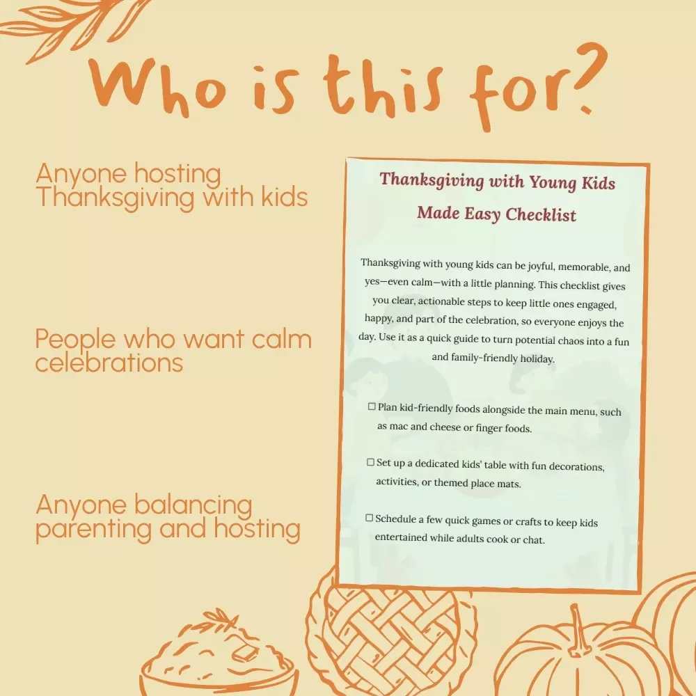 Thanksgiving with Young Kids Made Easy Checklist | Family Holiday Planning Guide | Tips for Thanksgiving with Young Kids | Printable Digital Download