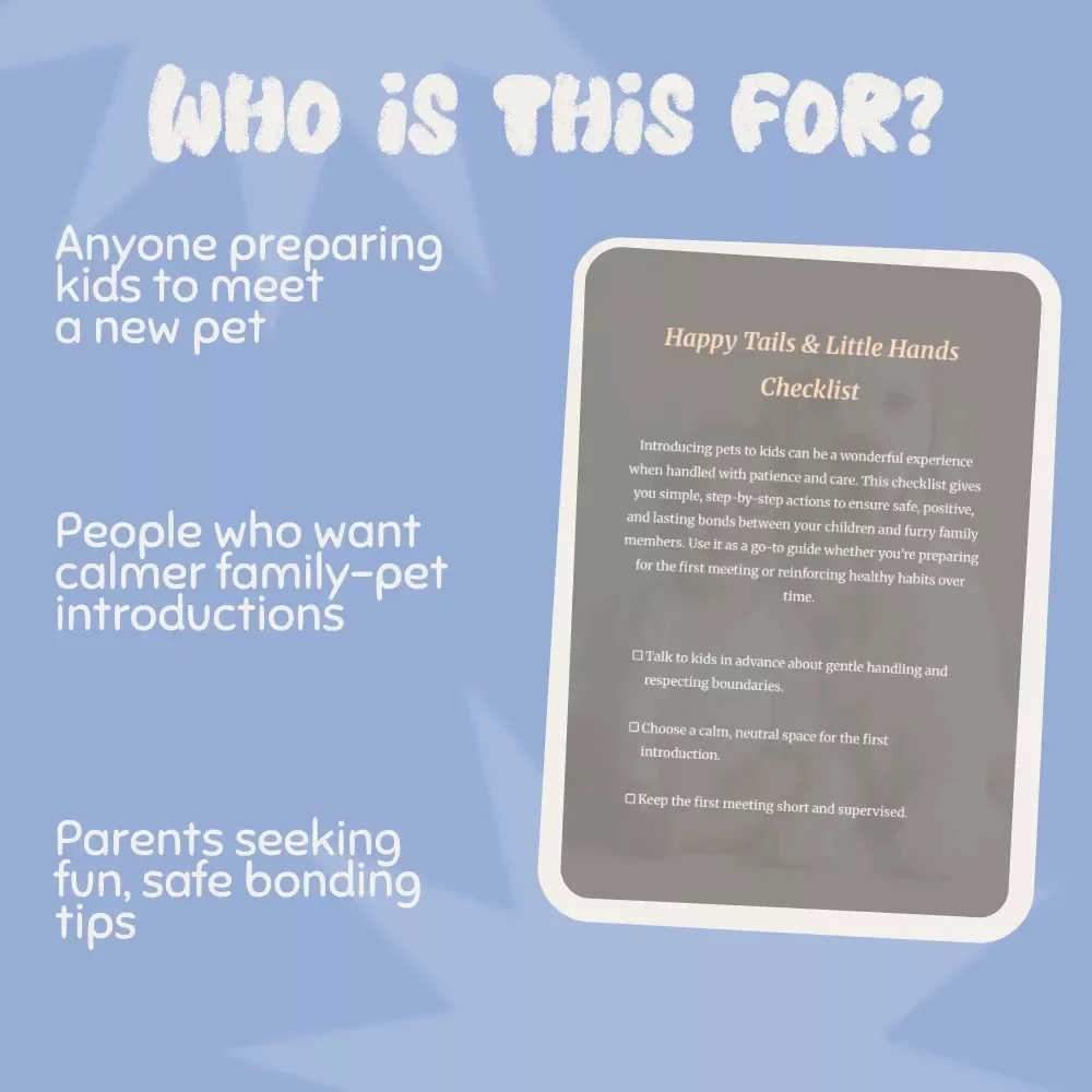 Happy Tails & Little Hands Checklist | Printable Pet Introduction Guide for Families | What to Do When Introducing Pets to Kids | Digital Download