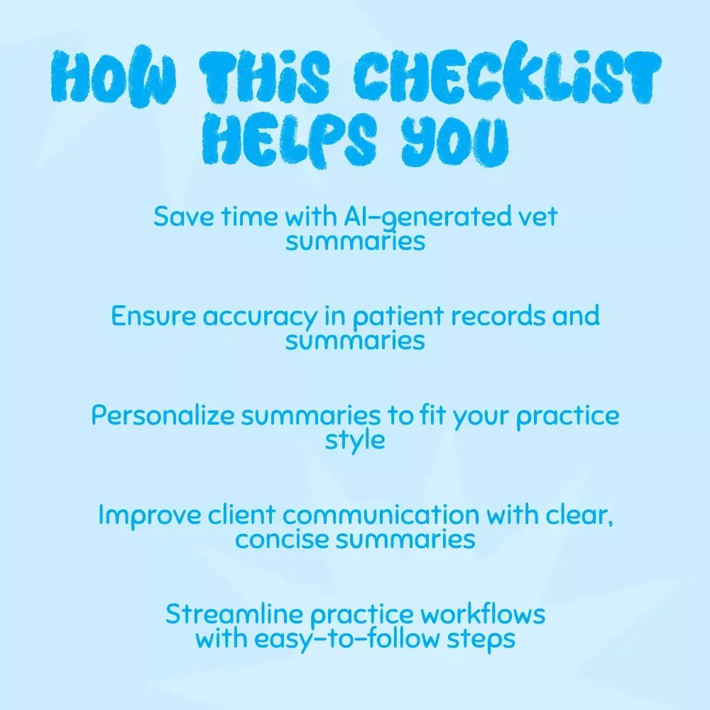 Vet Summaries Made Easy: Your AI Writing Checklist - eBook, Guide, Checklist for Veterinary Practices