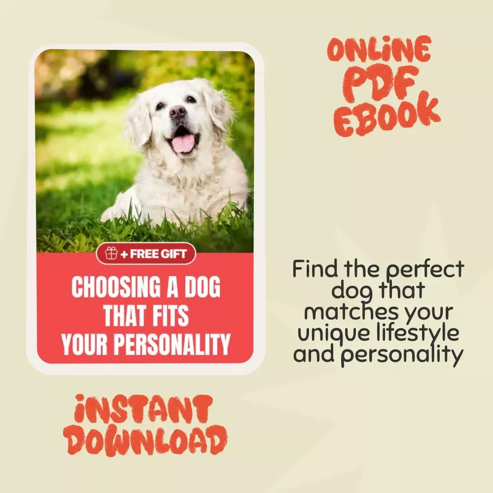 Choosing a Dog That Fits Your Personality | How to Choose a Dog Based on My Personality | Personality-Based Dog Breed Match eBook Guide