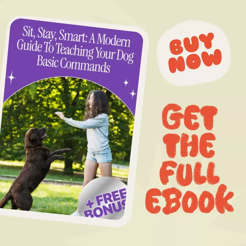 Sit, Stay, Smart: A Modern Guide to Teaching Your Dog Basic Commands - Dog Training eBook for All Owners