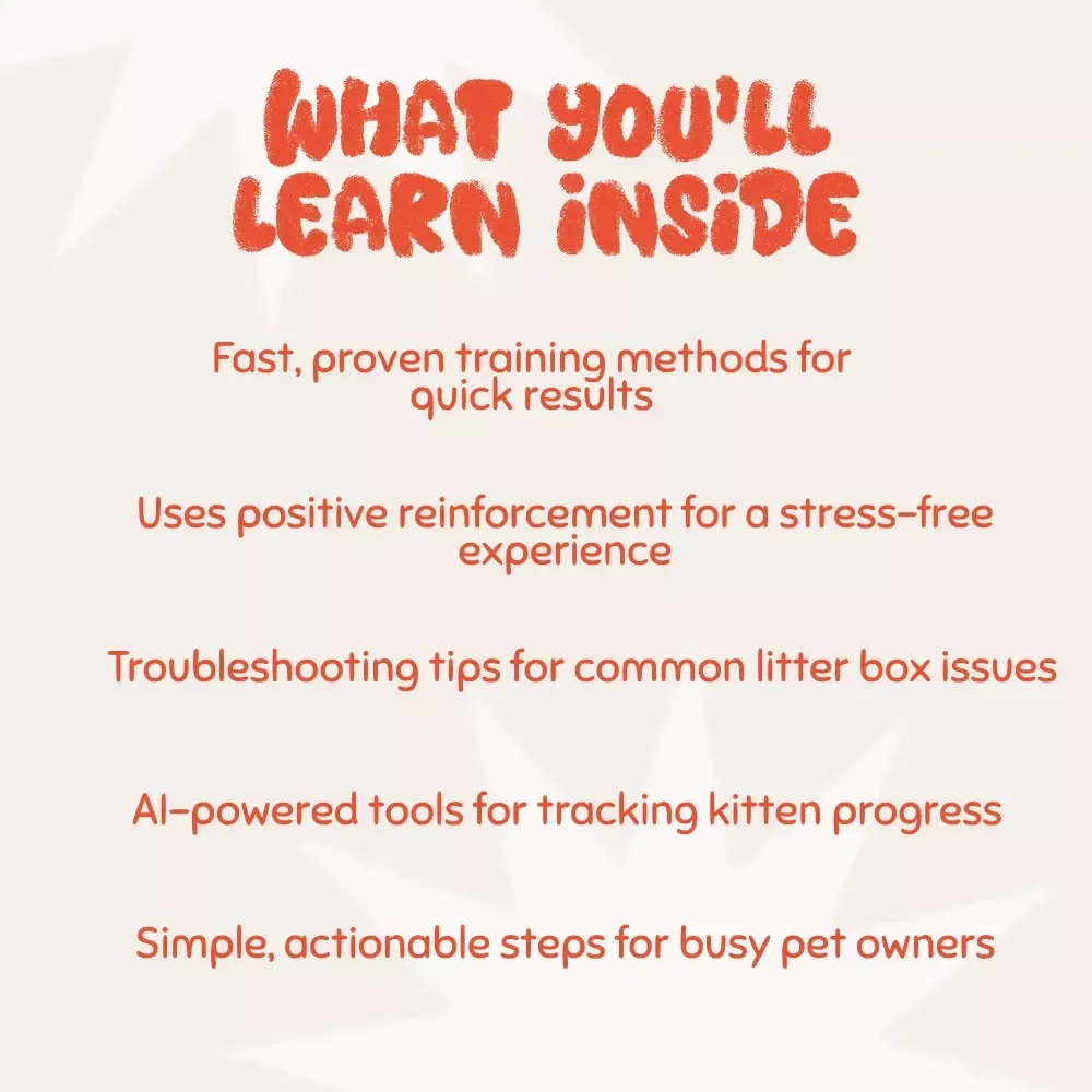 Purrfect Potty: The Fast Track to Litter Training Your Kitten - A Step-by-Step Guide to Successful Litter Training