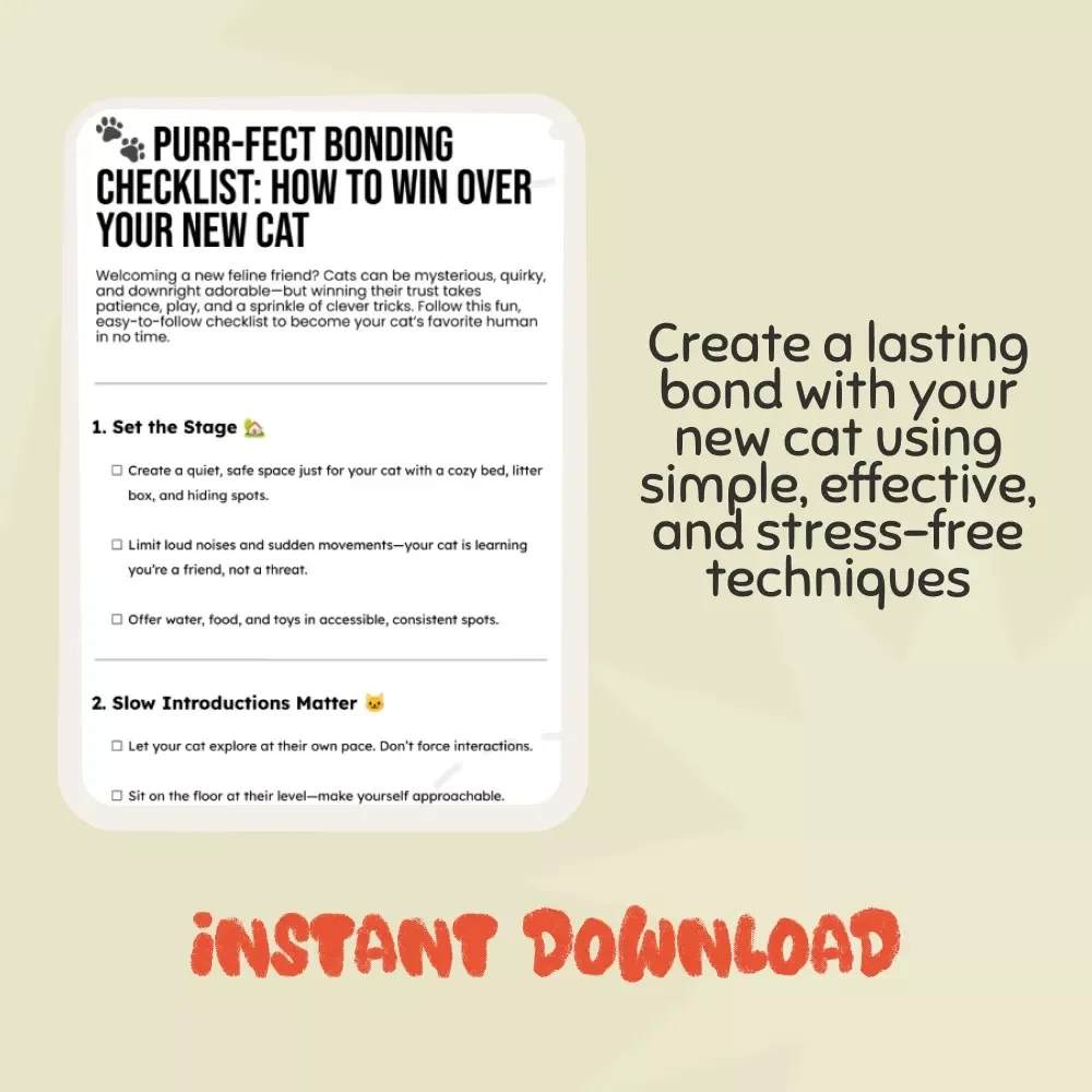 Purr-fect Bonding Checklist: How to Win Over Your New Cat - Ultimate Guide to Building a Strong Cat Relationship
