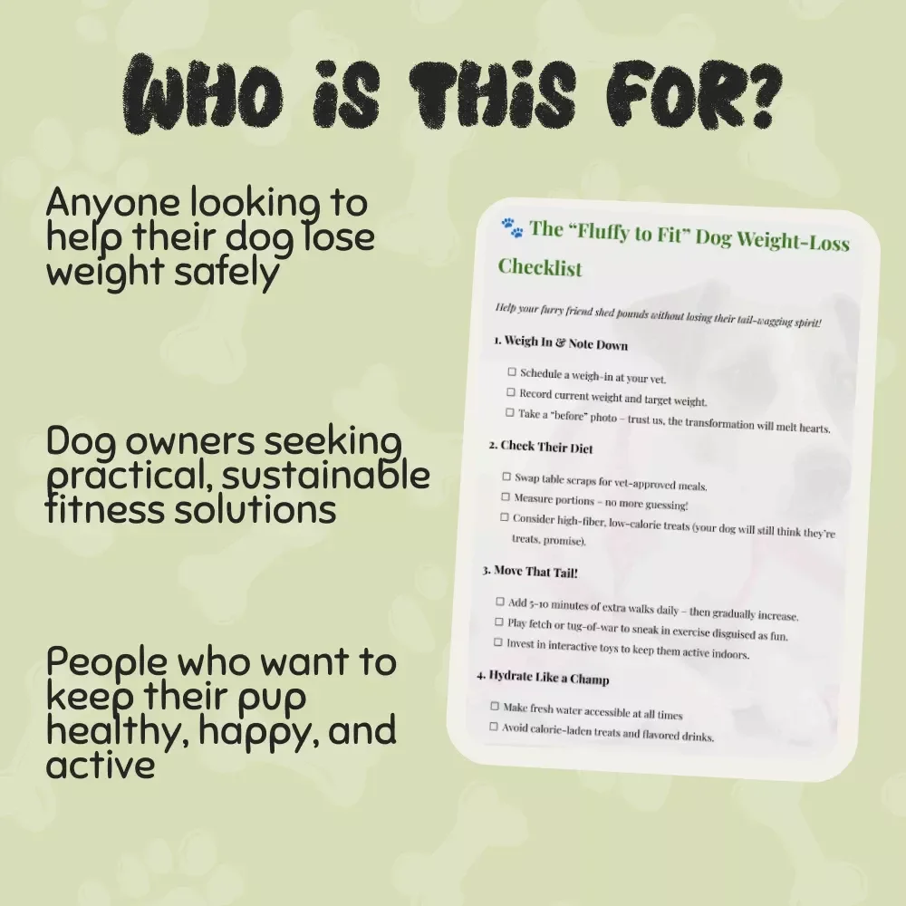 The “Fluffy to Fit” Dog Weight-Loss Checklist: A Step-by-Step Guide to Help Your Pup Shed Pounds with Ease