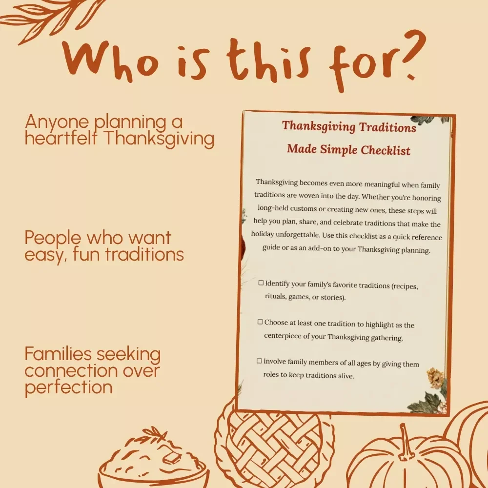 Thanksgiving Traditions Made Simple Checklist | Family Thanksgiving Guide | How to Incorporate Family Traditions in Thanksgiving