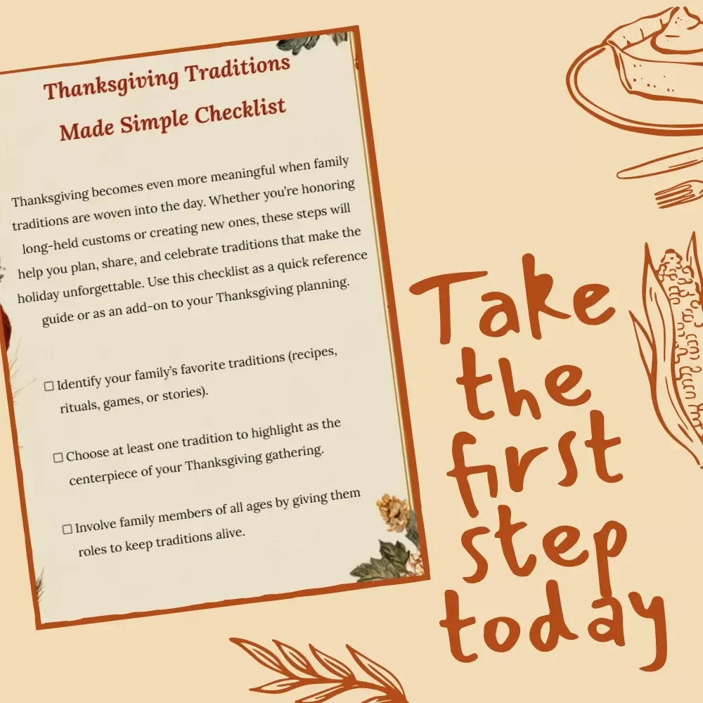 Thanksgiving Traditions Made Simple Checklist | Family Thanksgiving Guide | How to Incorporate Family Traditions in Thanksgiving