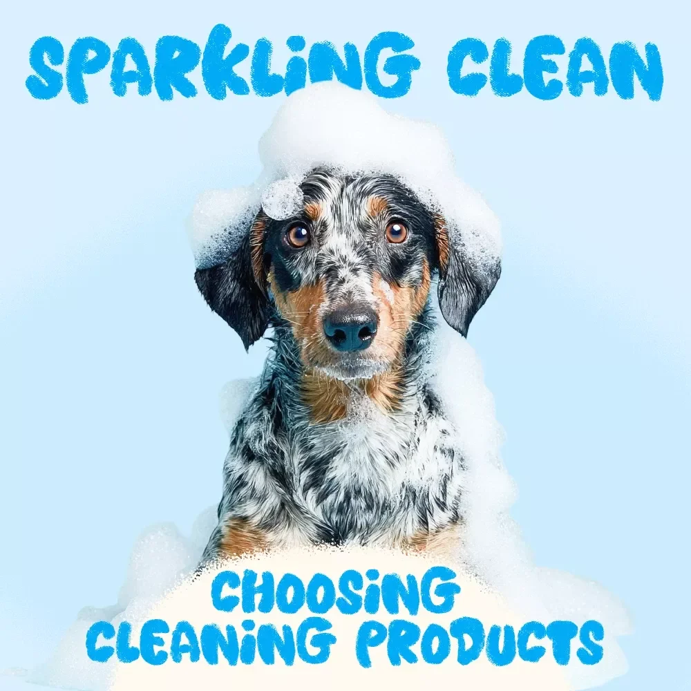 Sparkling Clean & Pet-Safe: The Ultimate Checklist for Choosing Cleaning Products