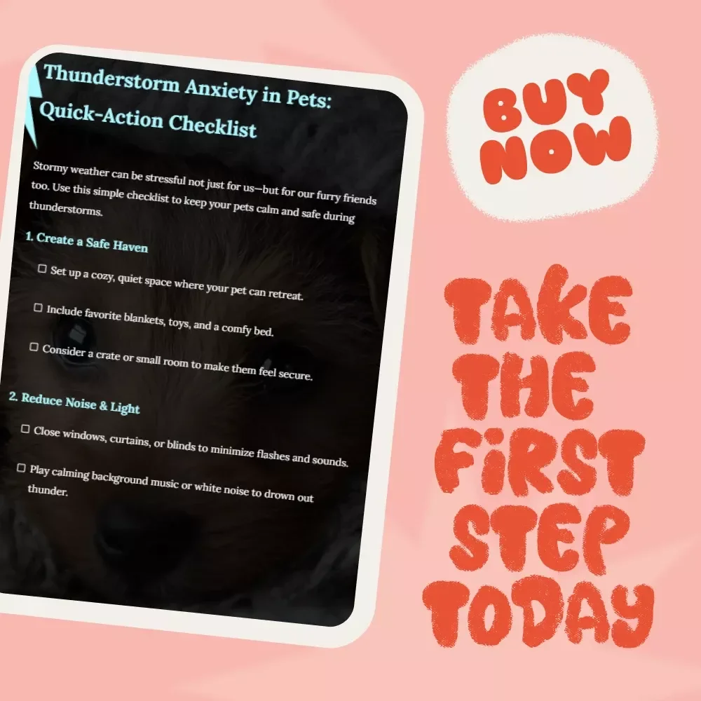 Thunderstorm Anxiety in Pets: Quick-Action Checklist | Instant Download Guide for Calming Dogs & Cats | What to Do When Pets Are Anxious During Thunderstorms | Printable Pet Care Aid for Storm Stress Relief
