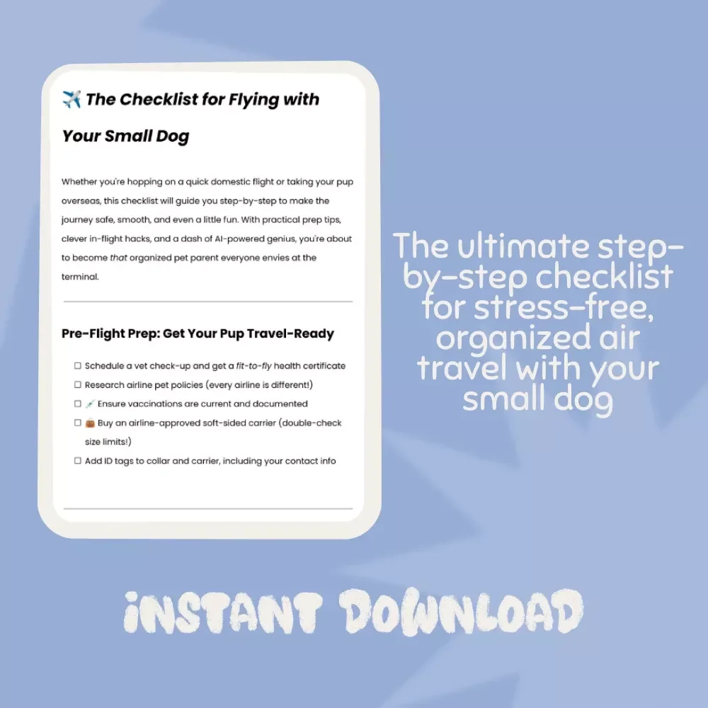 The Checklist for Flying with Your Small Dog | Travel with Pets Made Easy | Printable Pet Travel Guide for Dog Owners, Airplane Pet Checklist, Digital Download for Organized Travelers