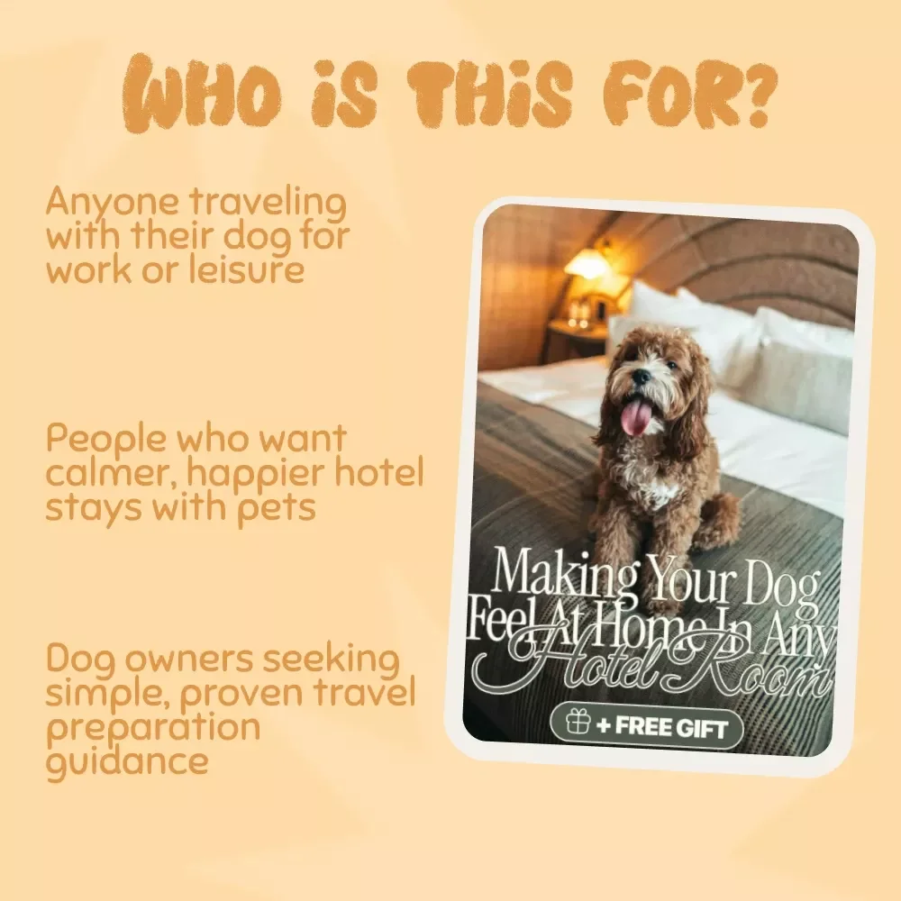 Making Your Dog Feel at Home in Any Hotel Room | Dog Travel eBook, Pet-Friendly Hotel Guide, Dog Owner Travel Tips, Printable Checklist for Stress-Free Trips