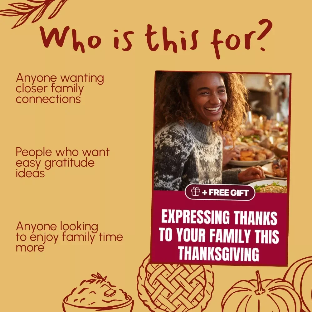 Expressing Thanks to Your Family This Thanksgiving Guide | How to Thank Your Family at Thanksgiving with Words, Gestures & Traditions