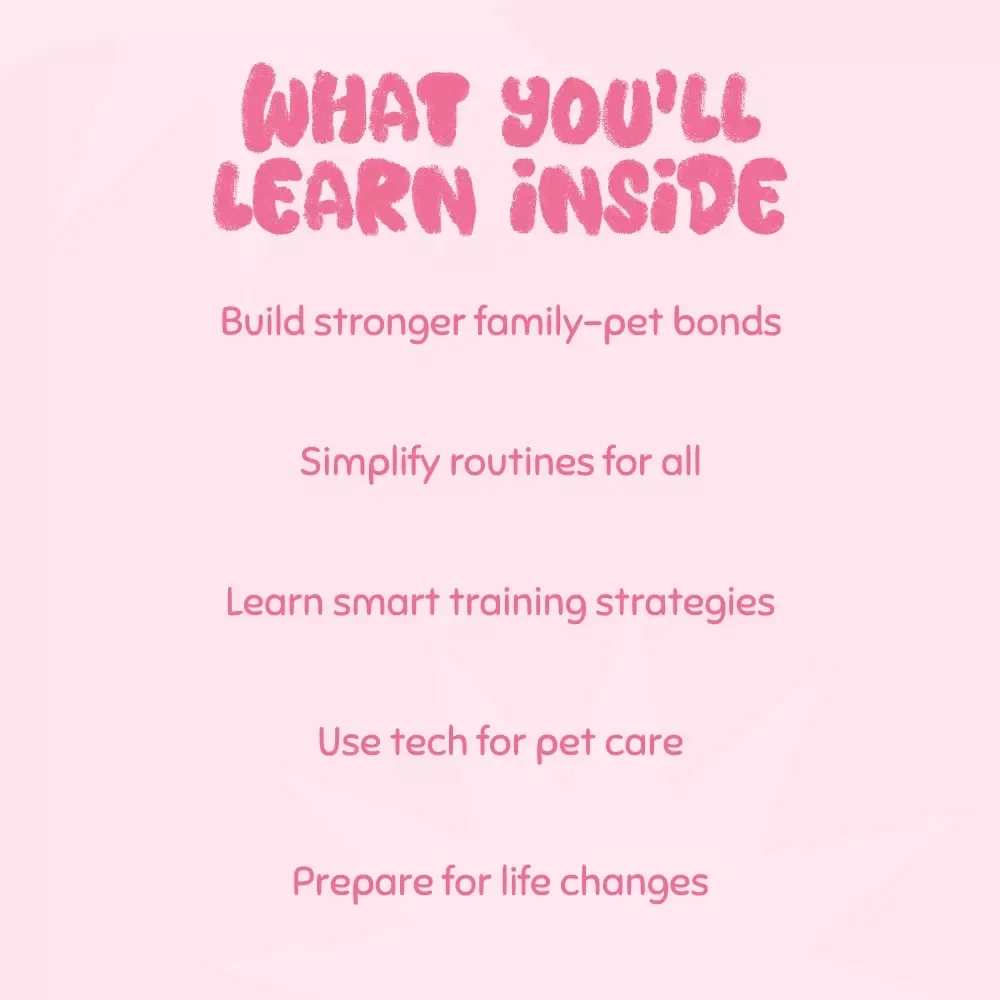Paws in the Family: A Modern Guide to Welcoming Pets into Everyday Life | Digital Download | The best way to integrate pets into everyday family life | Pet-Friendly Lifestyle eBook for Modern Families