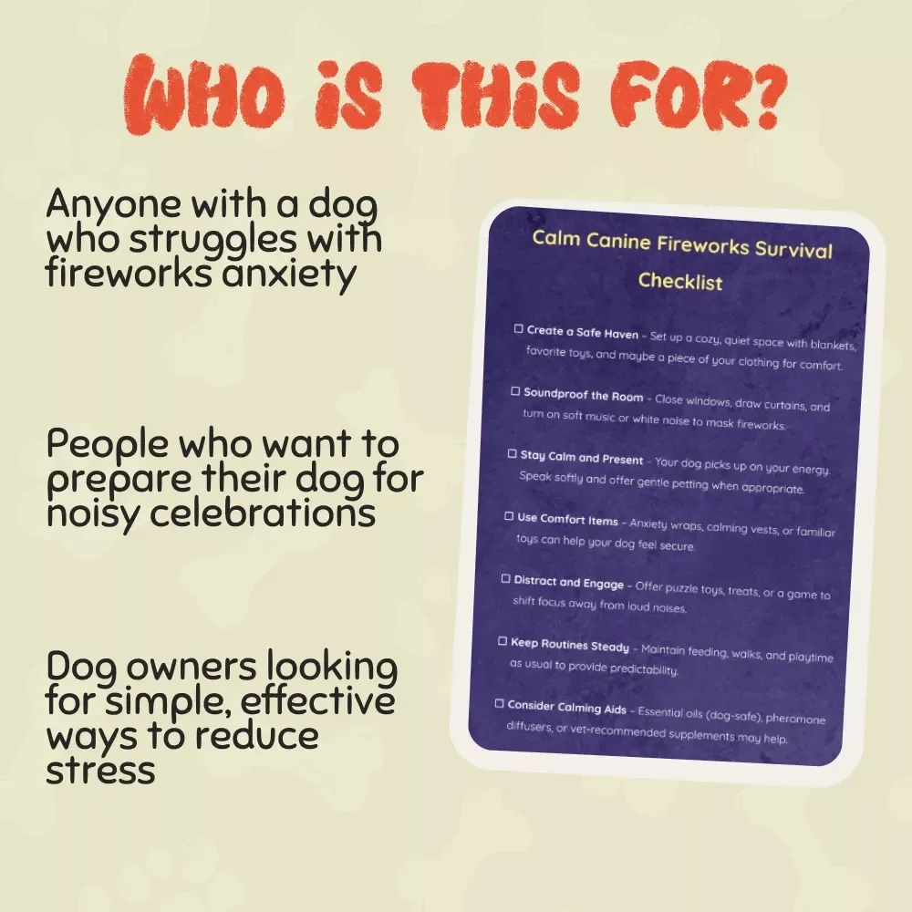 Calm Canine Fireworks Survival Checklist - Essential Guide for Managing Dog Anxiety During Fireworks