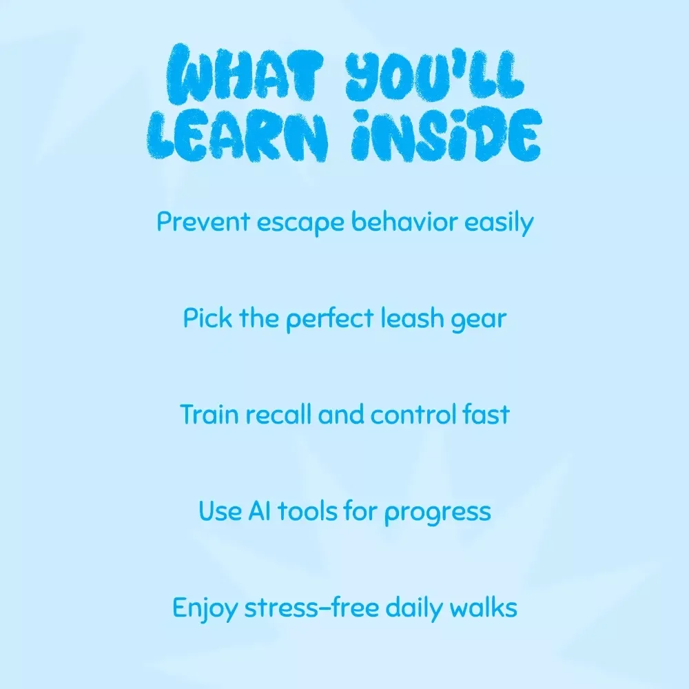 Leash Lessons: Smart Tips to Stop Your Dog from Escaping on Walks | Digital Guide for Pet Owners | Safe Walking & Training Tips for Keeping Dogs from Escaping During Walks