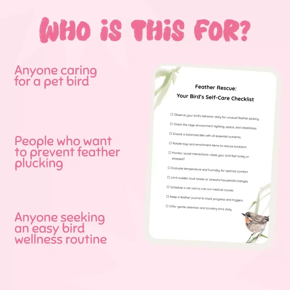 Feather Rescue: Your Bird’s Self-Care Checklist | Digital Guide for Pet Owners | Why Does My Bird Pluck Its Feathers? Parrot & Cockatiel Care Printable
