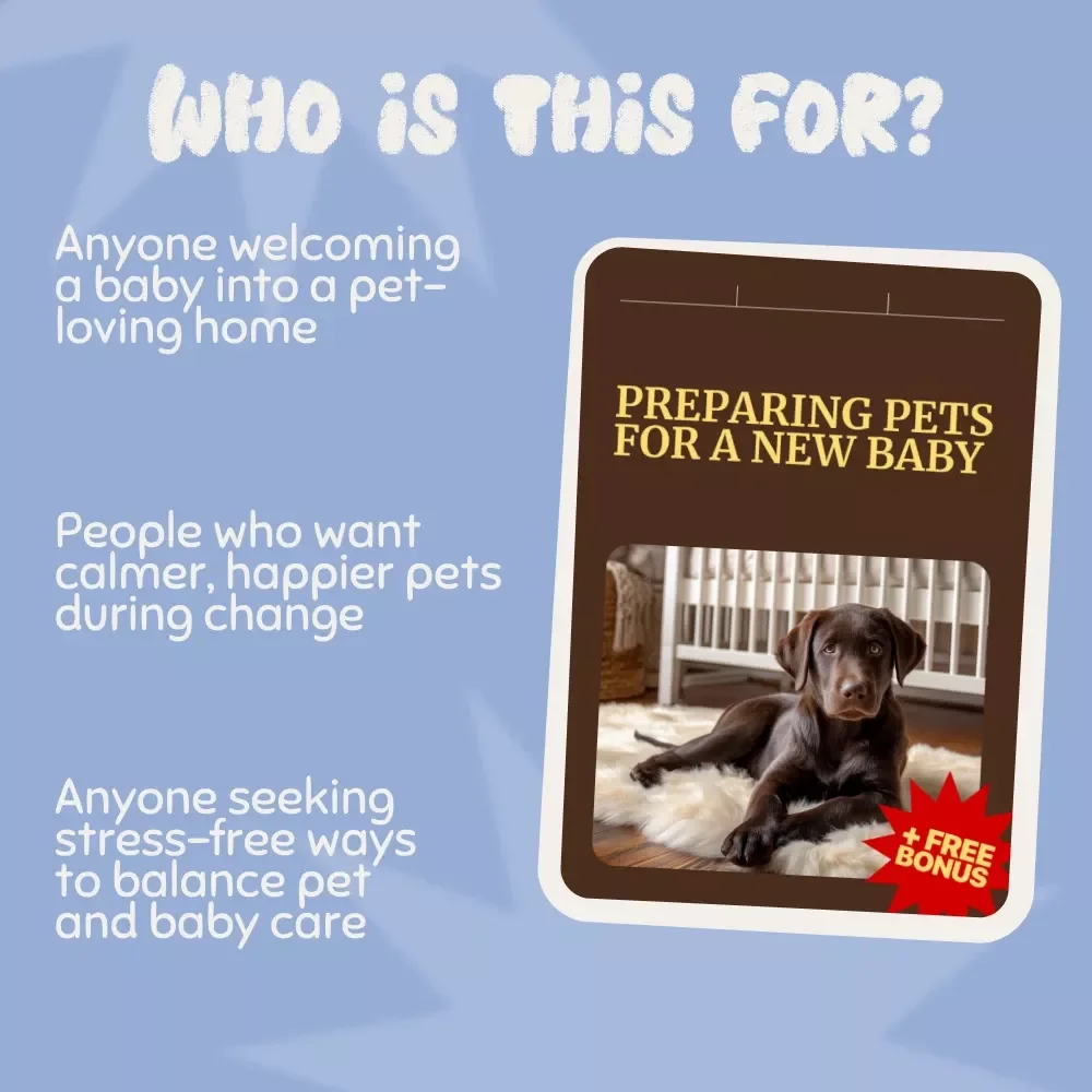 Preparing Pets for a New Baby | How to Prepare Pets for a New Baby in the Home | Pet & Baby Transition eBook