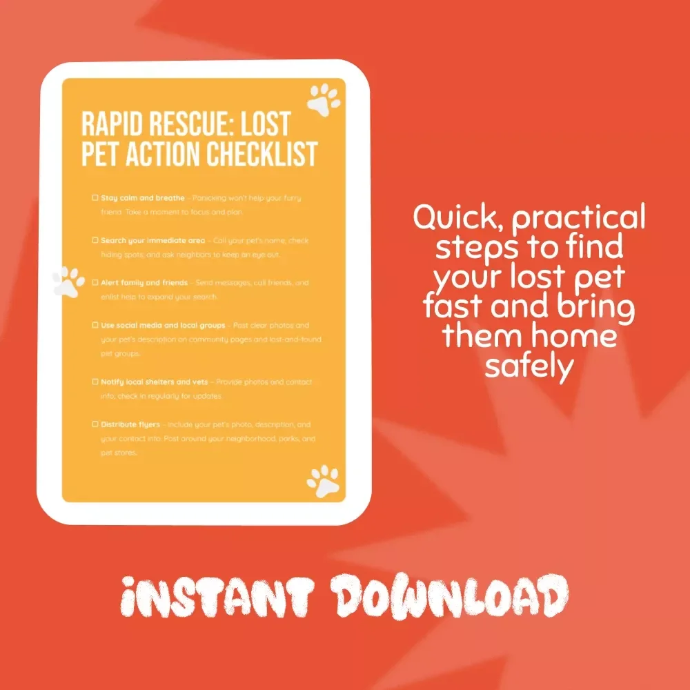 Rapid Rescue: Lost Pet Action Checklist | Printable What to Do When Your Pet Gets Lost Guide | Emergency Pet Finder Template