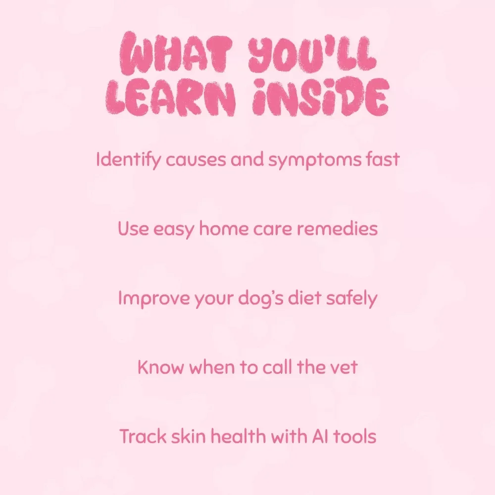 Soothing the Scratch: A Complete Guide to Helping Dogs with Dry Skin | Digital Pet Care Guide for Dog Owners | What to Do When Your Dog Has Dry Skin | Dog Health & Wellness eBook