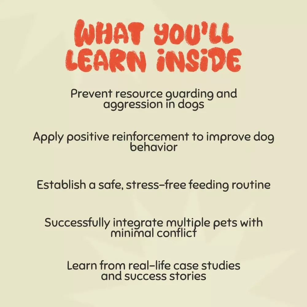 Mastering Food Harmony: End Resource Guarding - Dog Behavior eBook Guide