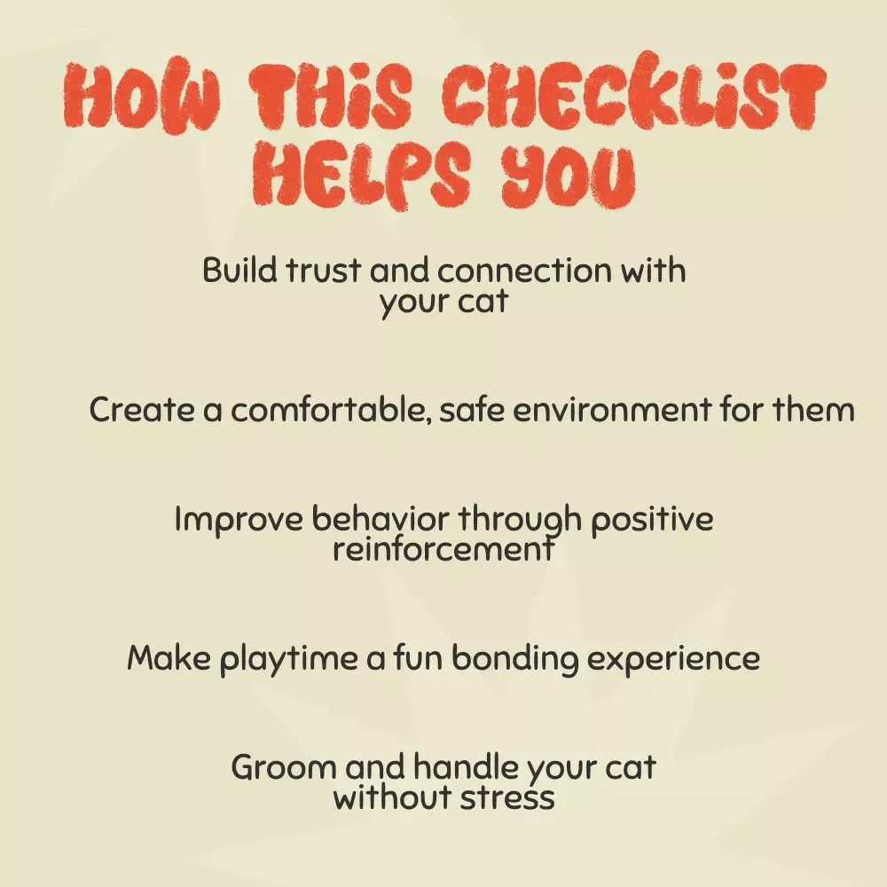 Purr-fect Bonding Checklist: How to Win Over Your New Cat - Ultimate Guide to Building a Strong Cat Relationship