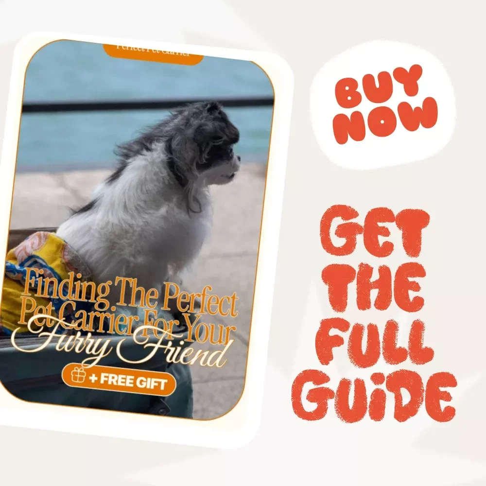 Finding the Perfect Pet Carrier for Your Furry Friend | Ultimate Pet Travel Guide | Digital Download for Cat & Dog Owners | Comfort, Safety, and Style Checklist & eBook