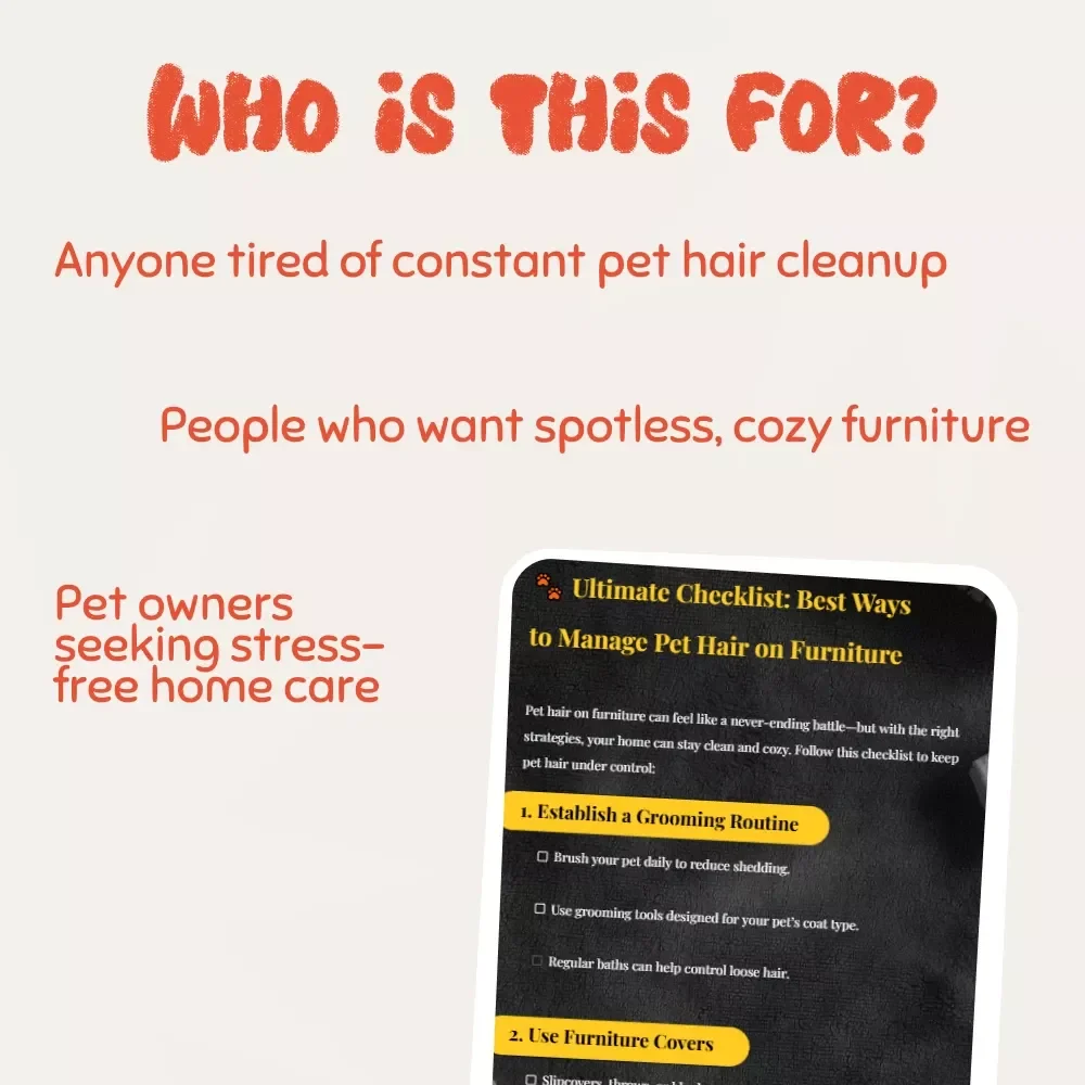 Ultimate Checklist: Best Ways to Manage Pet Hair on Furniture | Printable Pet Hair Cleaning Guide for Pet Owners, Cat & Dog Furniture Care Checklist, Digital Download