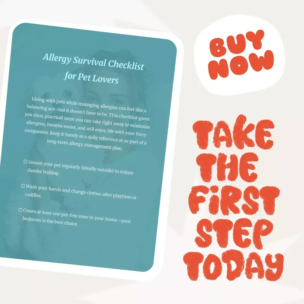 Allergy Survival Checklist for Pet Lovers | Printable Guide for Managing Allergies When Living with Pets | Pet Dander Control, HEPA Cleaning & Allergy Relief Tips