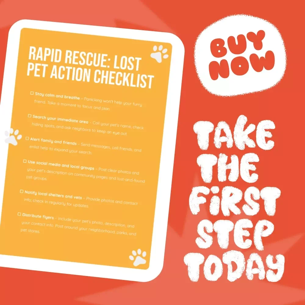 Rapid Rescue: Lost Pet Action Checklist | Printable What to Do When Your Pet Gets Lost Guide | Emergency Pet Finder Template