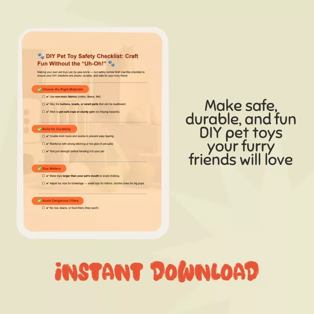 DIY Pet Toy Safety Checklist: Craft Fun Without the “Uh-Oh” | Printable Pet Toy Safety Guide for Pet Owners | tips for making DIY pet toys safely